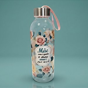 Garrafa Transparente com Alça - Flores e Folhas - Mãe Como é Grande o Meu Amor Por Você - 550ml - 1 unidade - Rizzo