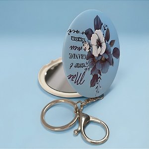 Chaveiro com Mini Espelho Portátil - Azul - Mãe Como é Grande o Meu Amor Por Você  - 7x7cm - 1 unidade - Rizzo