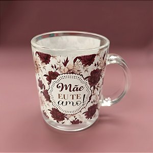 Caneca de Vidro Transparente - Vinho e Branco - Mãe Eu Te Amo - 320ml - 1 unidade - Rizzo