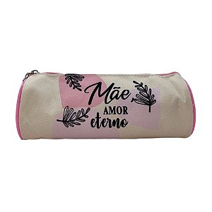 Estojo Redondo - Mãe Amor Eterno - 20x8,5cm - 1 unidade - Rizzo