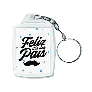 Chaveiro Acrílico Feliz Dia dos Pais Bigodinho - 4x5 - 1 unidade - Rizzo