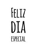 Carimbo Artesanal Feliz dia Especial - M - 2,5x6,2cm - Cod.RI-009 - Rizzo Confeitaria