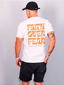 Camiseta Faith Over Fear - Off