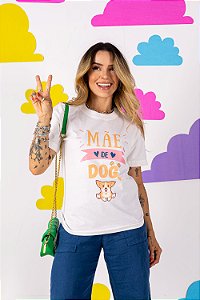 Tshirt Mãe De Dog - Off