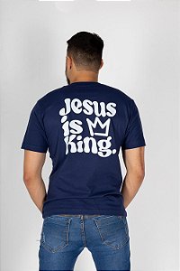 Camiseta Jesus is king Casal - Azul Dark