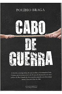 CABO DO GUERRA, de Políbio Braga
