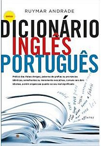 DICIONÁRIO INGLÊS-PORTUGUÊS, de Ruymar Andrade