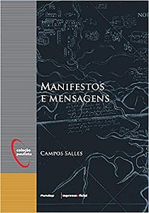 MANIFESTOS E MENSAGENS, de Campos Salles