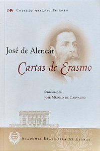 CARTAS DE ERASMO, de José de Alencar