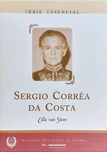 SERGIO CORRÊA DA COSTA, de Edla van Steen