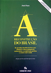 A RECONSTRUÇÃO DO BRASIL, de José Fucs