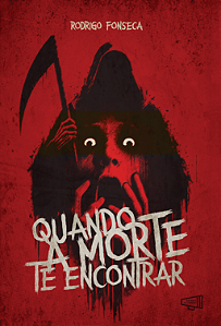 Quando a morte te encontrar