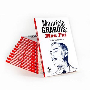 Maurício Grabois – Meu pai