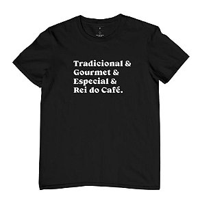 Camiseta Rei do Café