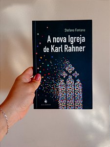 A nova Igreja de Karl Rahner (usado)