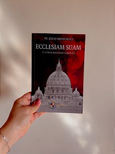Ecclesiam Suam e o Progressismo Cristão