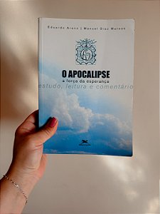 O apocalipse a força da esperança