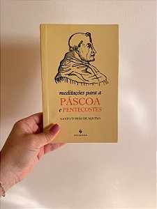 Meditações para a Páscoa e Pentecostes