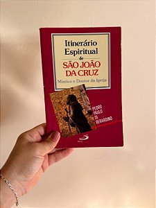 Itinerário Espiritual de São João da Cruz