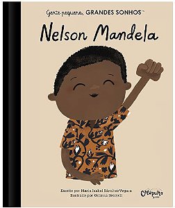 Gente Pequena, Grandes Sonhos - Nelson Mandela - Editora Catapulta