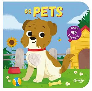 Toque Escute: Pets, Os - Editora Catapulta