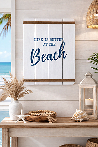 Quadro Decorativo Life is Better em Madeira Decoração Náutica Praia