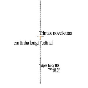 Ceveja Capitan Brew - Trinta e nove letras T em linha longiTudinal