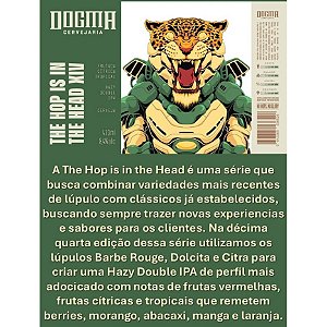 Cerveja Dogma - THE HOP IS IN THE HEAD XIV 8,4%
