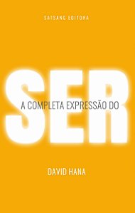 A Completa Expressão do Ser