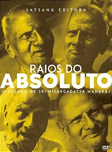 Raios do Absoluto: O Legado de Sri Nisargadatta Maharaj