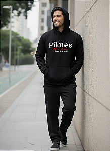 Moletom Masculino Flanelado Canguru Pure Pilates - A Melhor Hora do Seu Dia