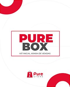 PURE BOX - Kit Inauguração Arara de Vendas