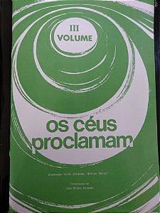 OS CÉUS PROCLAMAM III