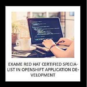 Exame Red Hat Certified Specialist in OpenShift Application Development (EX288V36K)