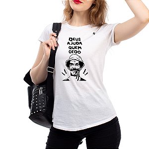 CAMISETA DEUS AJUDA QUEM CEDO MADRUGA