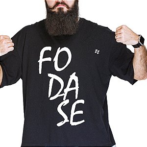 CAMISETA FODA-SE