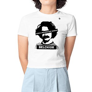 CAMISETA BELCHIOR - VIVER É MELHOR QUE SONHAR