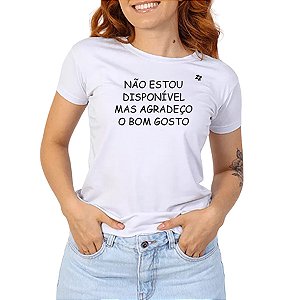 CAMISETA NÃO ESTOU DISPONÍVEL