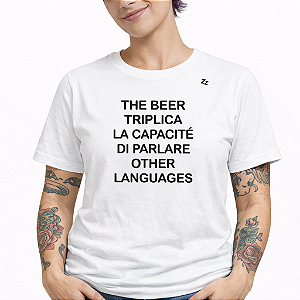 CAMISETA THE BEER TRIPLICA LA CAPACITE DI PARLARE OTHER LANGUAGES