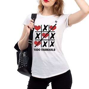 CAMISETA TUDO TRANQUILO
