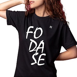 CAMISETA FODA-SE