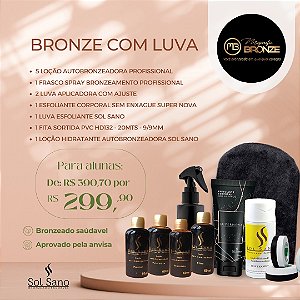 Kit Bronze com Luva by Cris Tomé