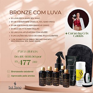 Bronze com Luva - Kit completo com o Curso by Cris Caldas