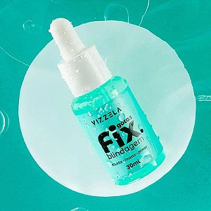 Gotas FIX Blindagem Vizzela
