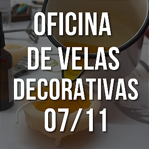 Oficina Presencial | Velas Decorativas | 07/11 às 14h30