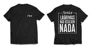 T-SHIRT FRASES - LÁGRIMAS