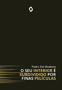 O seu interior é subdividido por finas películas, de Pedro Del Modesto