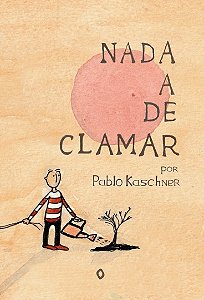 Nada a declamar, de Pablo Kaschner