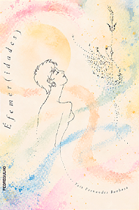 Éfemer(idades), de Taís Fernandes Barbosa [reserva]
