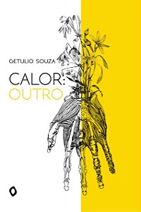 Calor : outro, de Getulio Souza